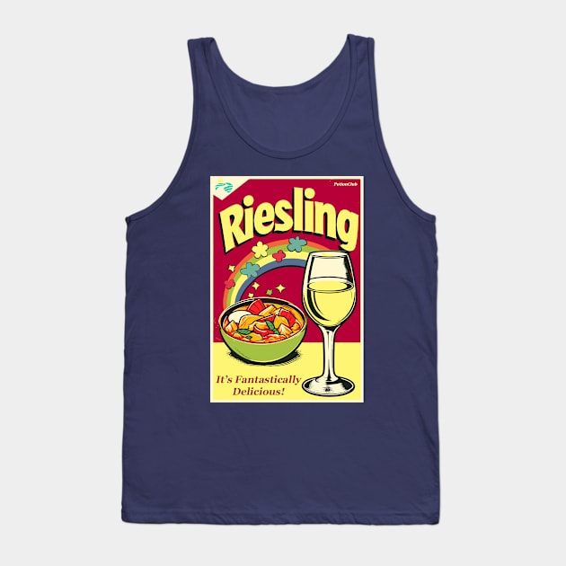 Riesling - It's Fantastically Delicious Tank Top by stereophonic